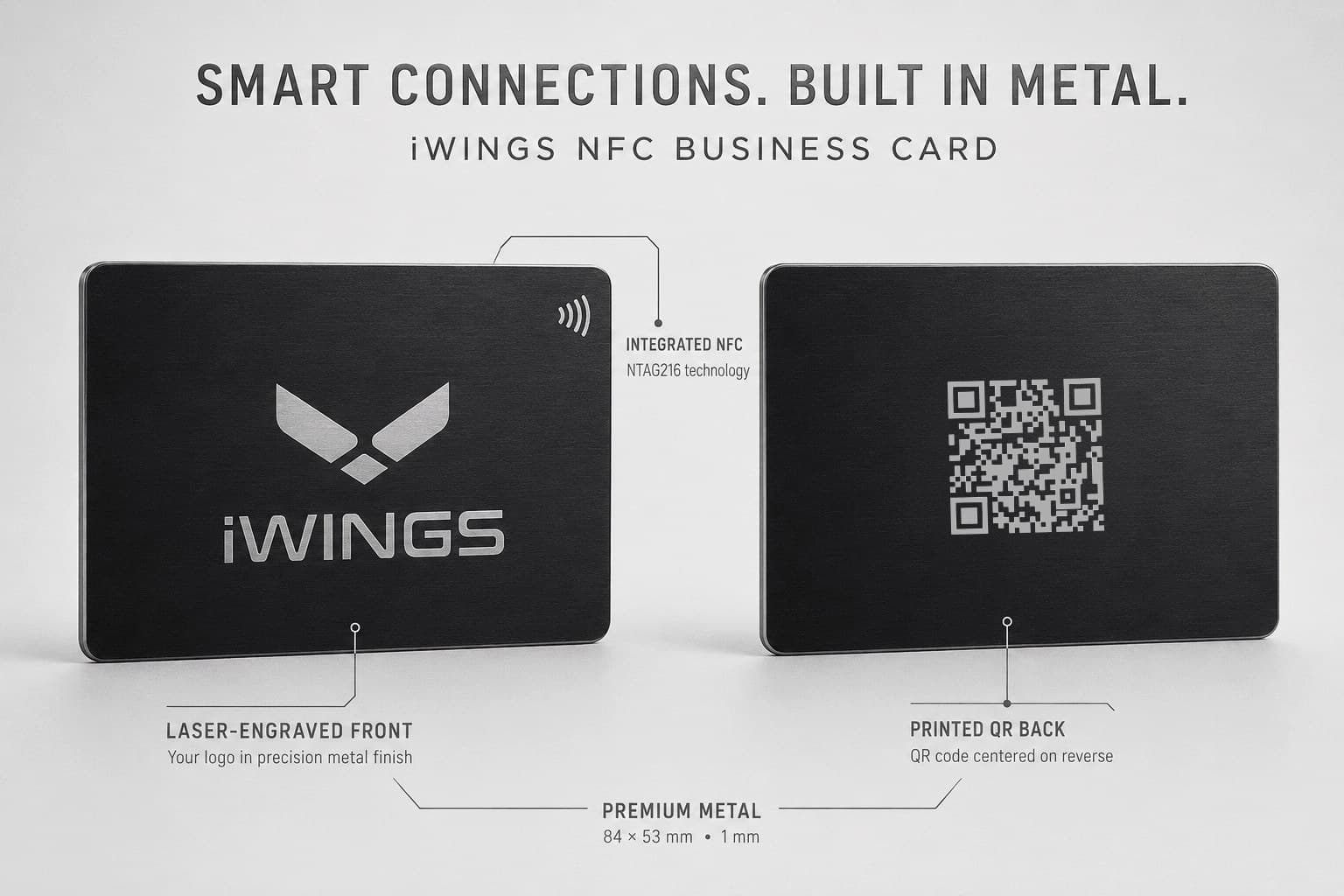 Front and back of the metal card — laser-engraved front with integrated NFC, and printed QR code on the back